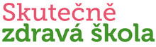 Skutečně zdravá škola